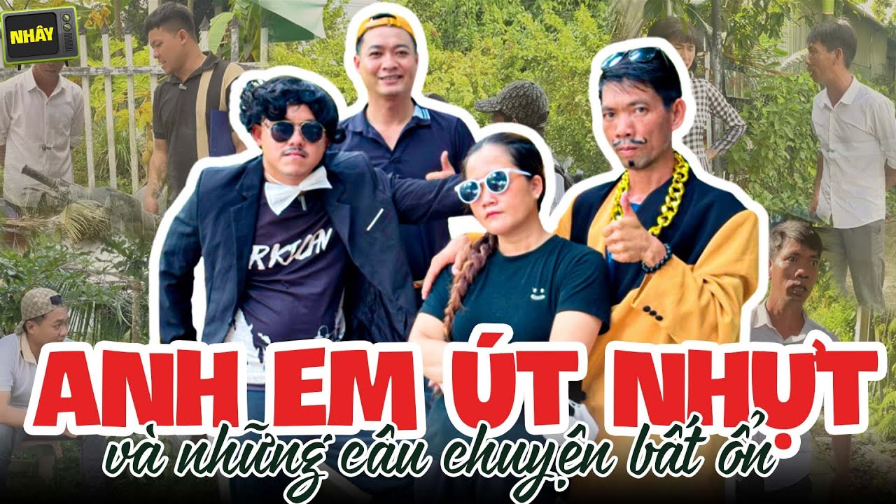 🔴 Live Anh Em &Uacute;t Nhựt V&agrave; Những C&acirc;u Chuyện Bất Ổn - Nh&acirc;y TV
