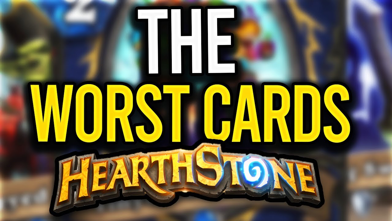 The Worst Cards In Hearthstone History