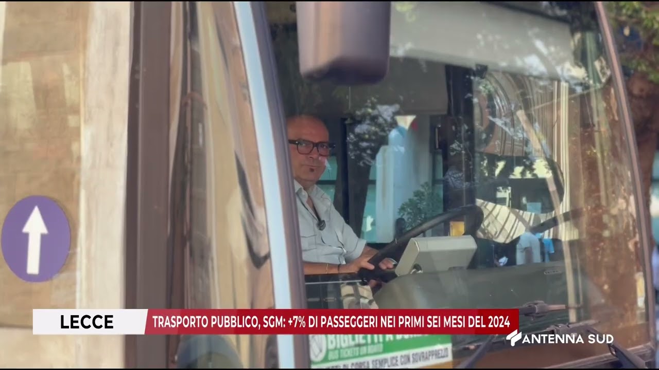 14 AGOSTO 2025 - LECCE - TRASPORTO PUBBLICO, SGM: +7% DI PASSEGGERI NEI PRIMI SEI MESI DEL 2024