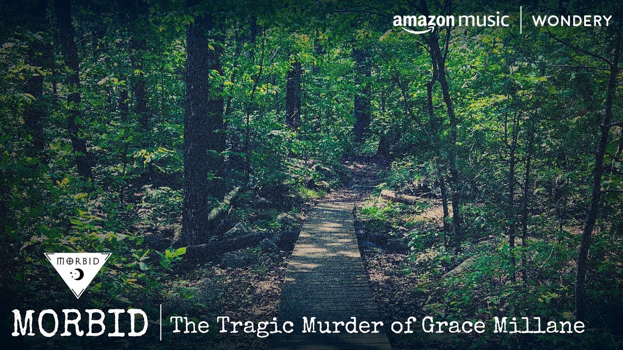 The Tragic Murder of Grace Millane | Morbid | Podcast