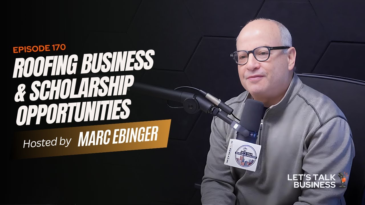 EPISODE 170 | Building a Roofing Business & Creating Scholarship Opportunities