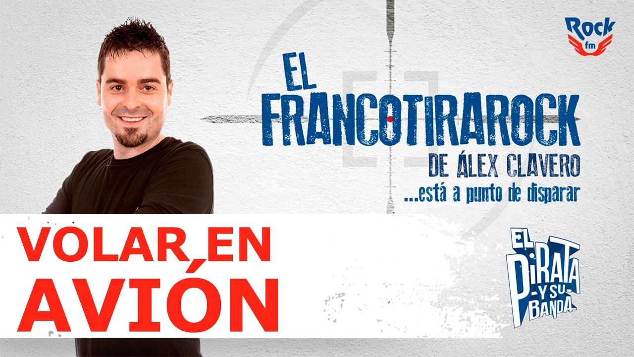 El Francotirarock y volar en el avión