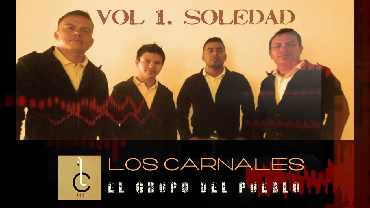 Los Carnales Jacaltenango 📀 Vol 1 📀 Álbum completo