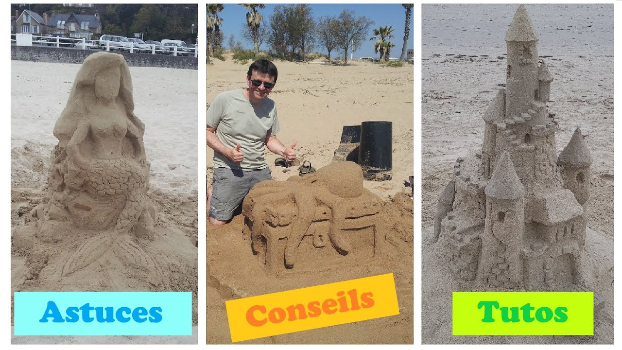Comment faire un château de sable ?