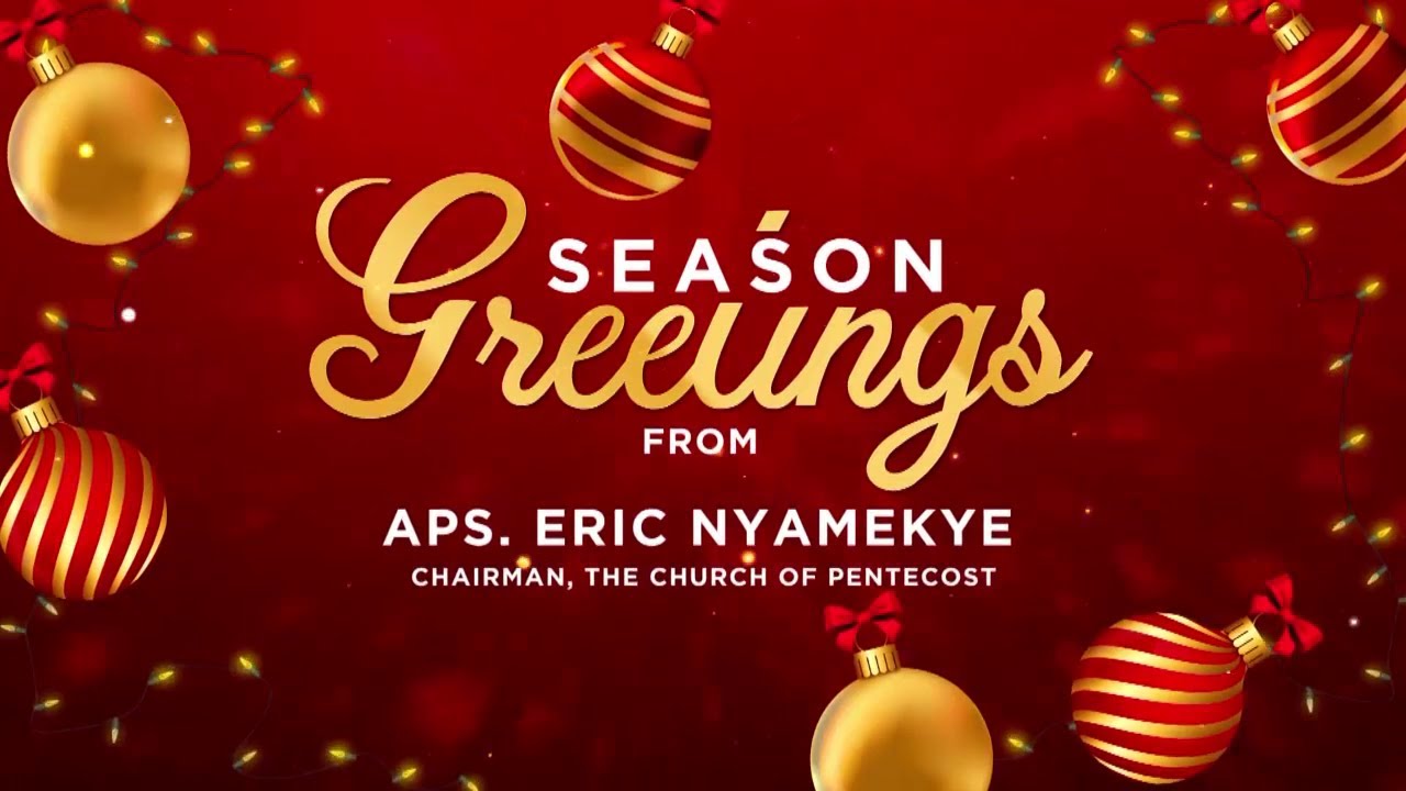 2021 CHRISTMAS MESSAGE || APS. ERIC NYAMEKYE (ENGLISH)