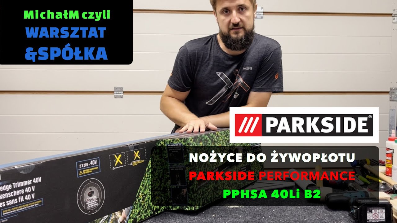 PARKSIDE PERFORMANCE PPHSA 40-Li B2 | Nożyce do żywopłotu | Test i subiektywna ocena
