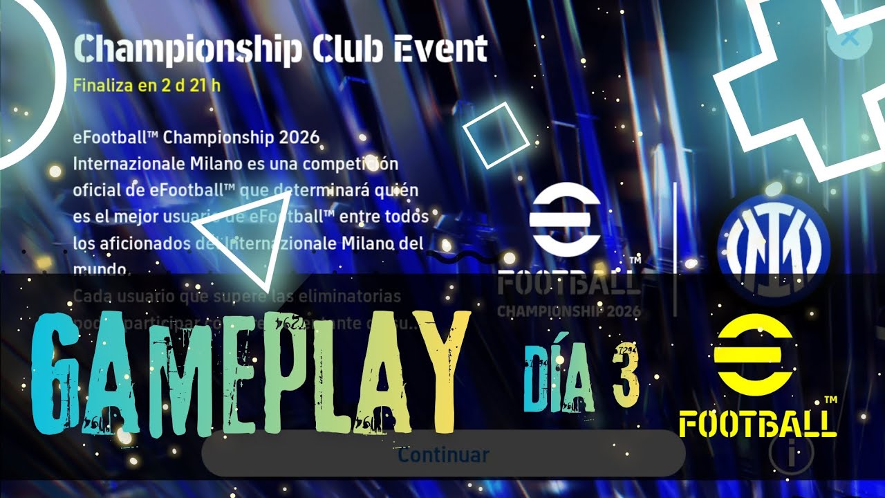 🏆 Jugamos el Evento 'Championship Club'  (Internazionale Milano) Día 3 🏆 | ✨Gameplay✨ | #efootball