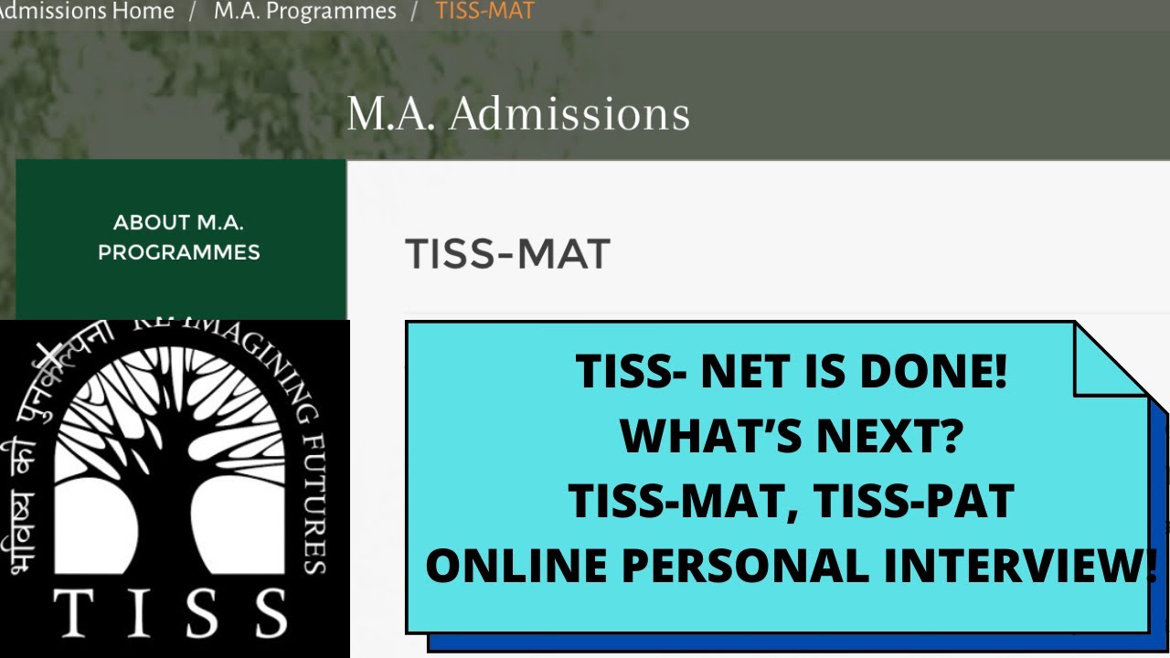 TISS NET 2021 results are out!| What next after TISS NET?| TISS-PAT & TISS-MAT| Online P.I|