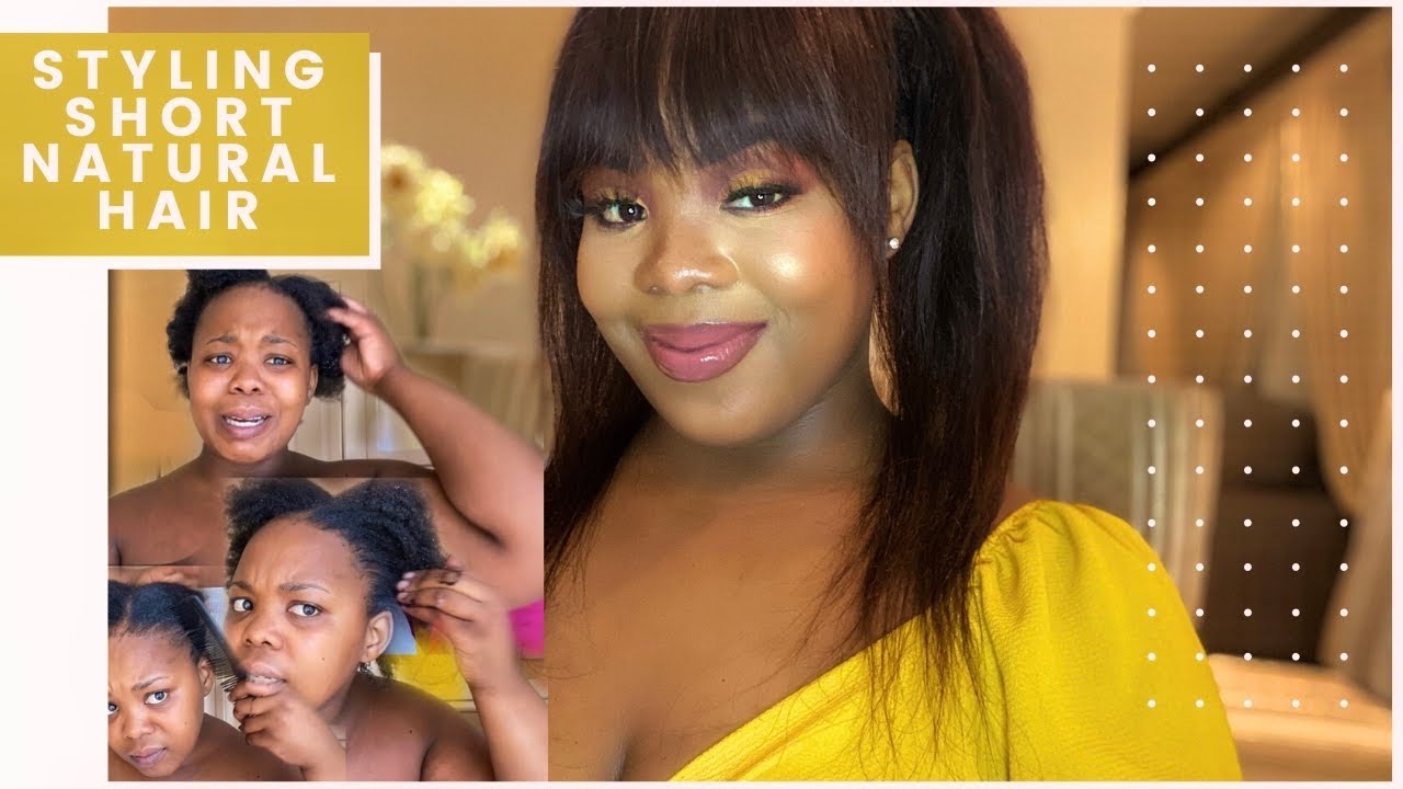 SHORT NATURAL HAIR TRANSFORMATION TUTORIAL