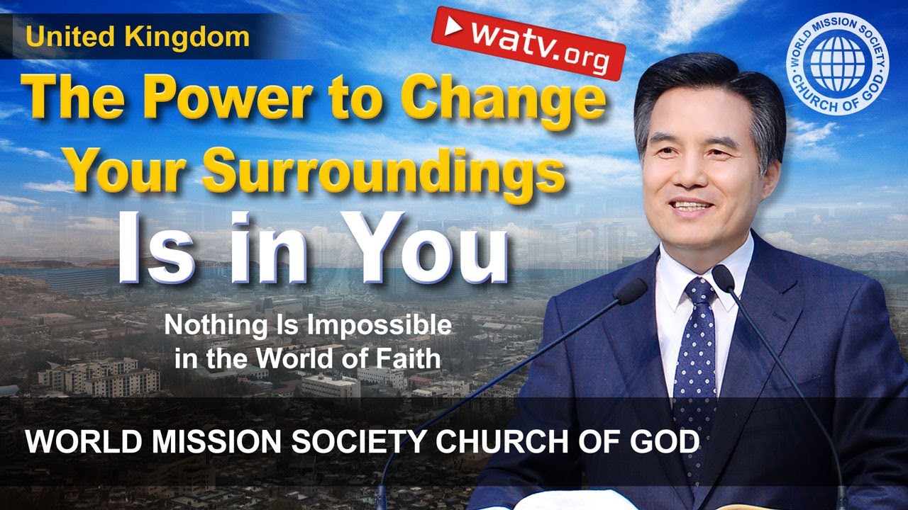 Nothing Is Impossible in the World of Faith | WMSCOG, Church of God