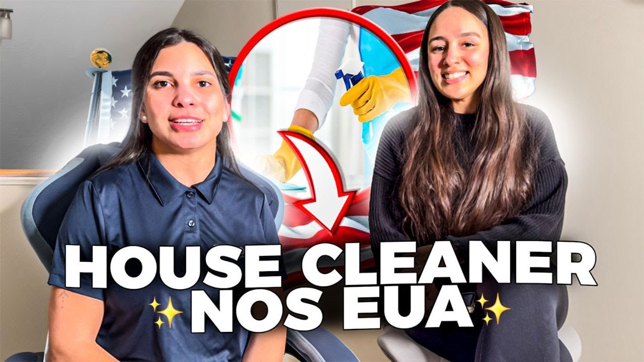 QUANTO GANHA UMA HOUSE CLEANER NOS ESTADOS UNIDOS | TUDO SOBRE A PROFISSÃO