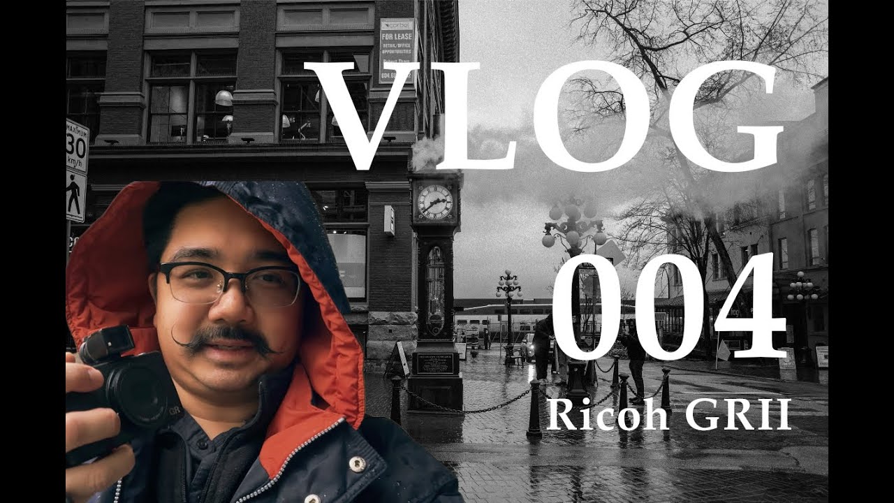Vlog 004 - Gastown Street Photos, Steam Clock and Bloody Alley