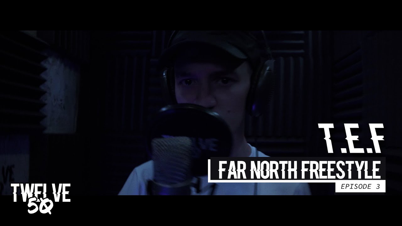 TEF - Council Baby [Far North Freestyle] SERIES 2: EPISODE 3