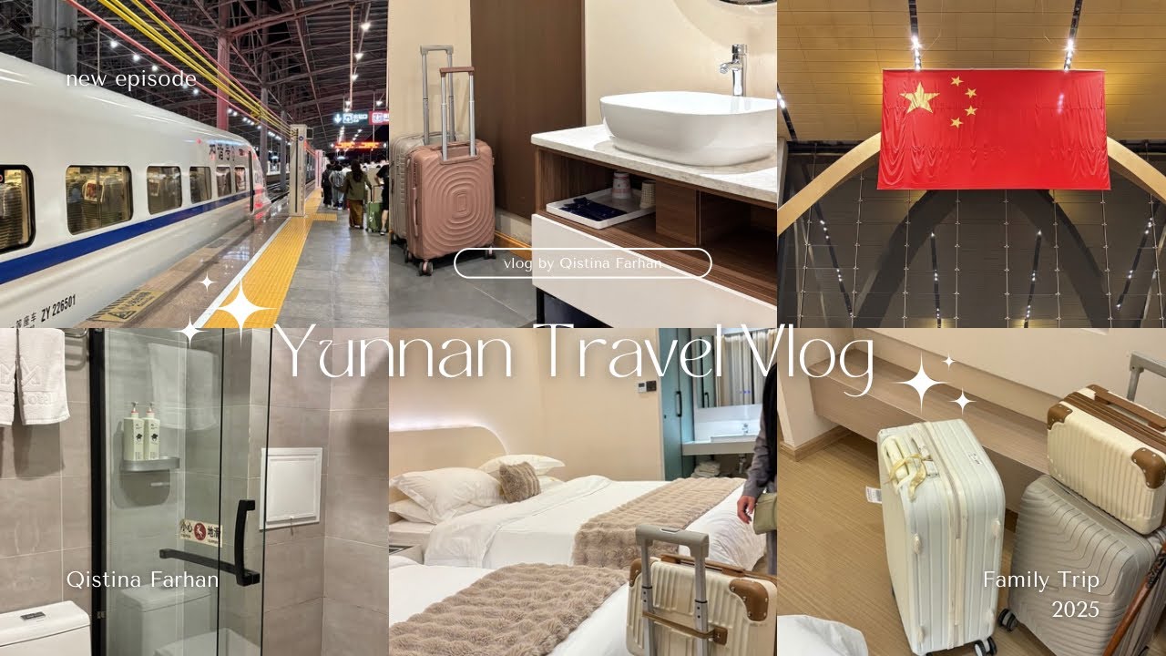 First DIY Family Trip ✨ Yunnan EP.1 | China Travel Vlog 🇨🇳 Speed Train from Kunming to Dali 