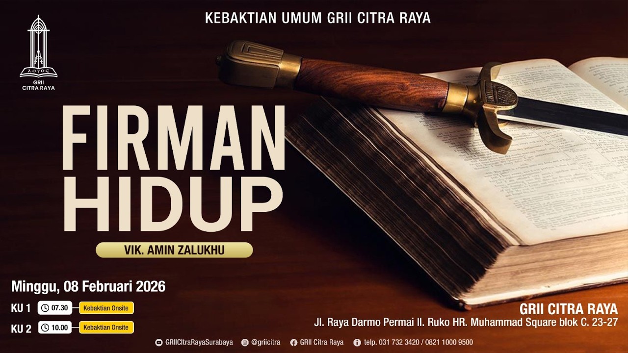 KEBAKTIAN UMUM GRII CITRA RAYA - FIRMAN HIDUP - Vik. Amin Zalukhu