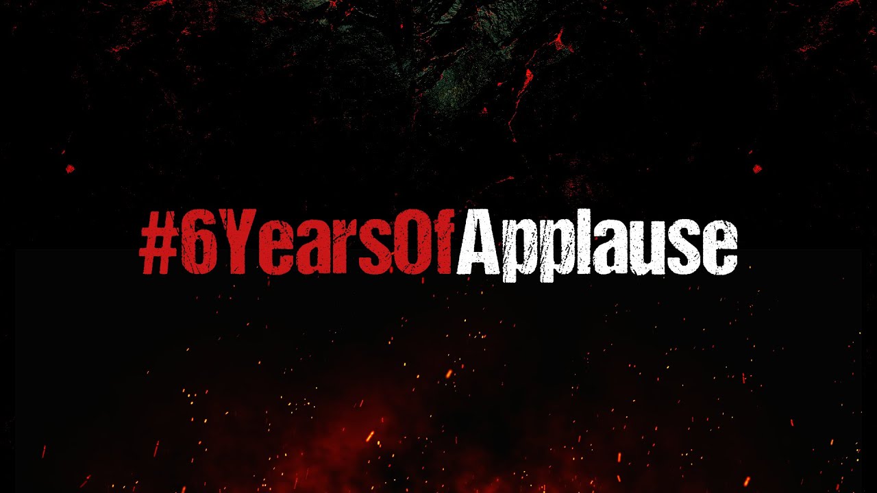 #6YearsOfApplause