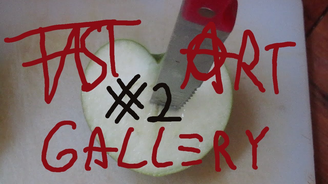 FAST ART GALLERY #2