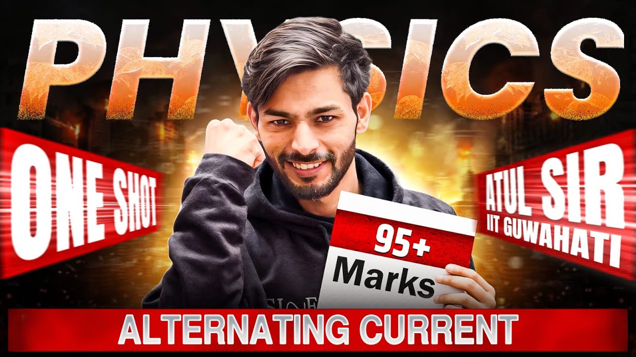 Alternating Current ONE SHOT 🔥 | Class 12 Physics Chapter 7 | NCERT + Derivations + PYQs