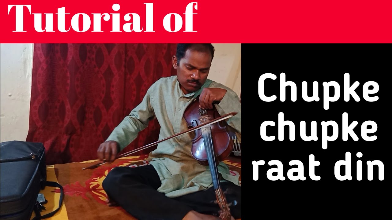 : Chupke chupke chupke raat din || violin Tutorial