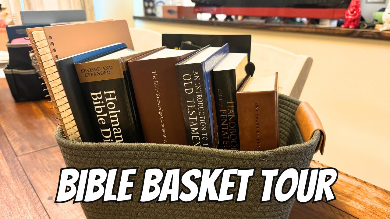 What's In My Bible Basket? Bible Basket Tour June 2024 | Seminary Student