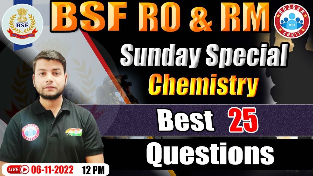 BSF Head Constable Chemistry | BSF HCM (RO & RM) Chemistry Practice Set #1 | BSF RO RM Chemistry