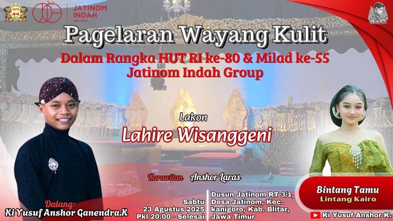 LIVE WAYANG KI YUSUF ANSHOR /  LAHIRE WISANGGENI/