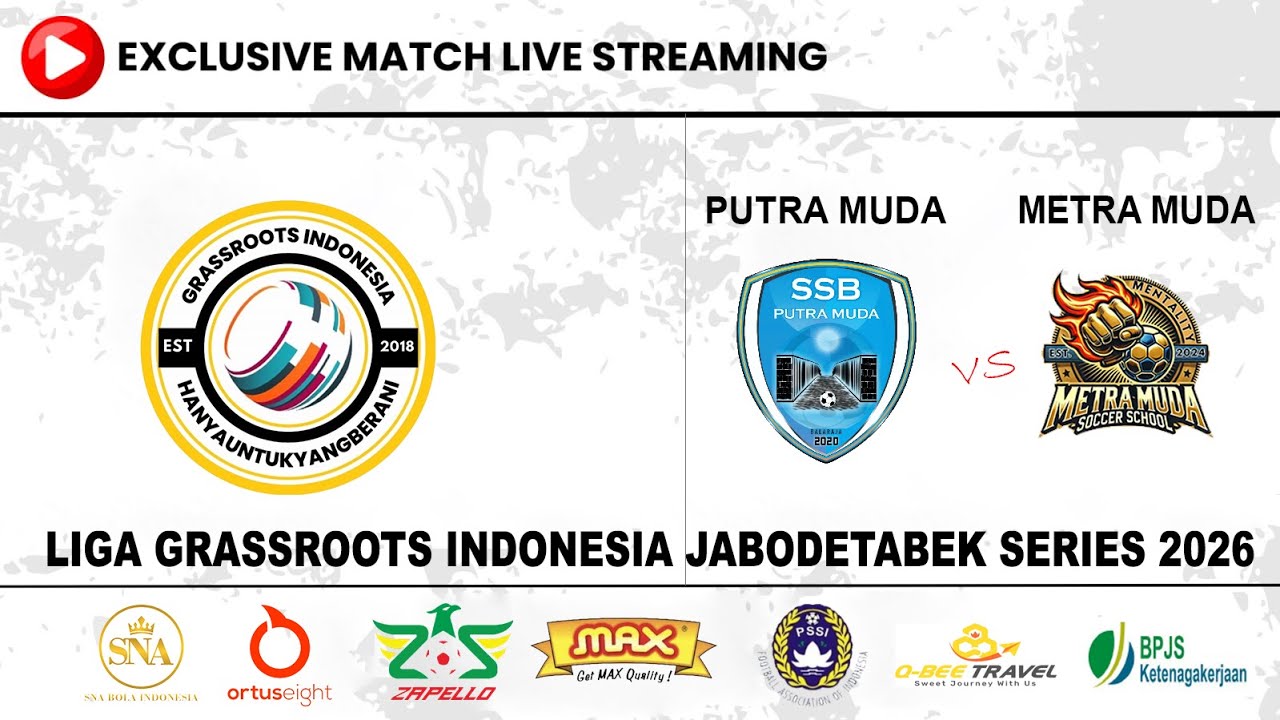 PUTRA MUDA BALARAJA vs METRA MUDA | Liga Grassroots Indonesia JABODETABEK Series 2026 LIVEA