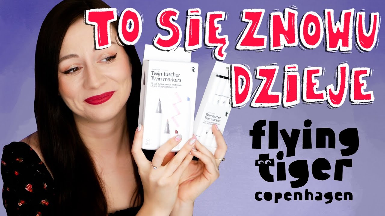 MARKERY z FLYING TIGER - Ciągle nie wiem jakie markery kupuję...