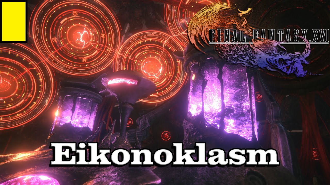 🎼 Eikonoklasm 🎼 - Final Fantasy XVI