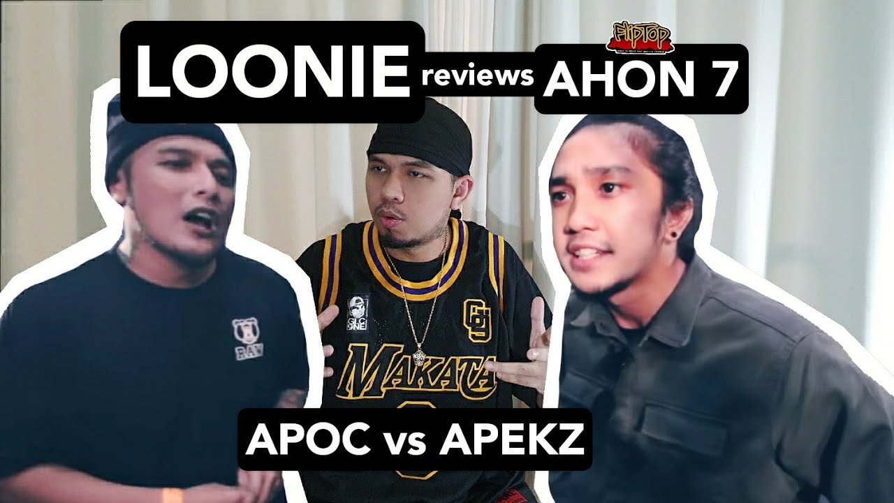 LOONIE | BREAK IT DOWN: Rap Battle Review E141 | AHON 7: APOC vs APEKZ