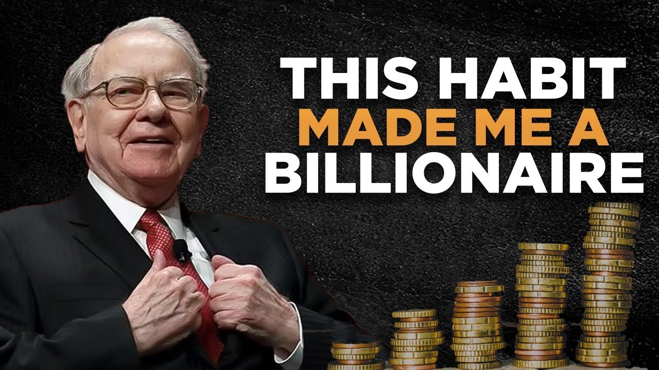Become a Billionaire with the Habit of Compounding Like Warren Buffett
