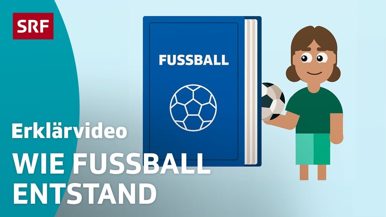 Die Geschichte des Fussballs &ndash; einfach erkl&auml;rt | Kindervideos | SRF Kids