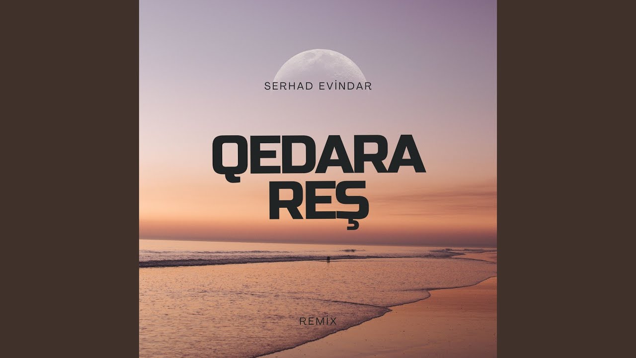 Qedara Reş (Remix)