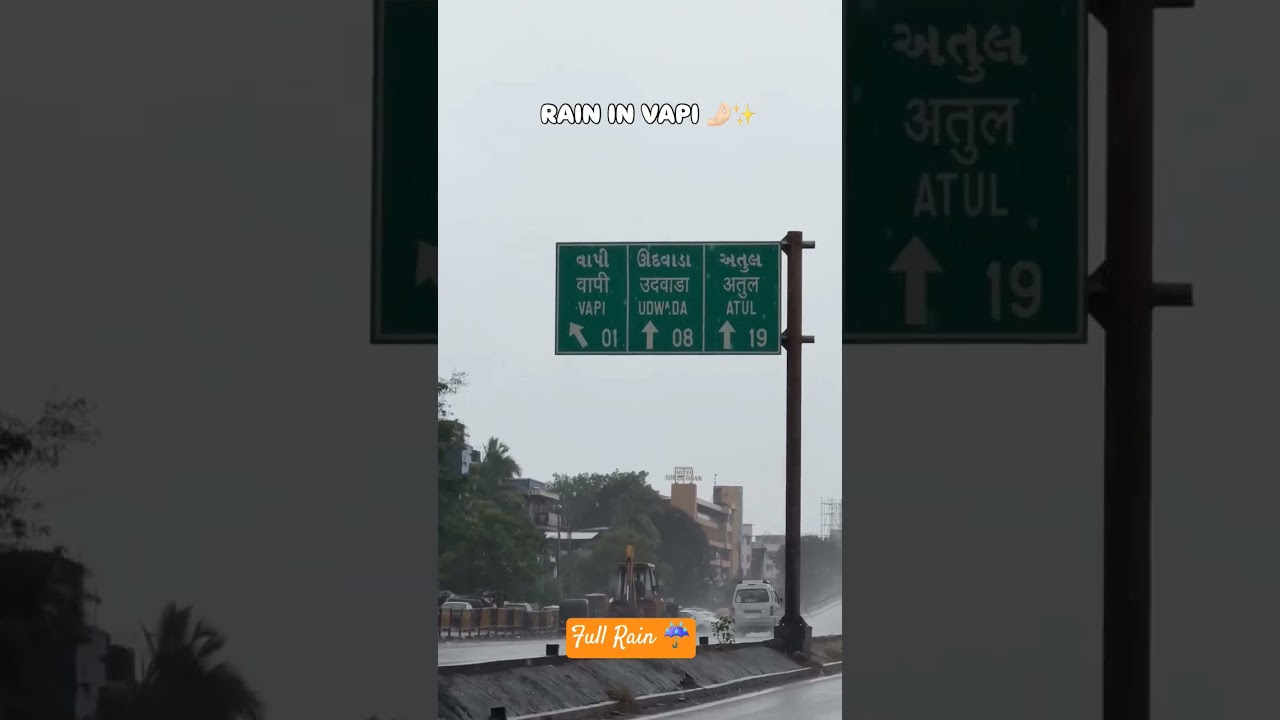 Full Rain in Vapi Gujarat 🤌✨ #vapi #rain