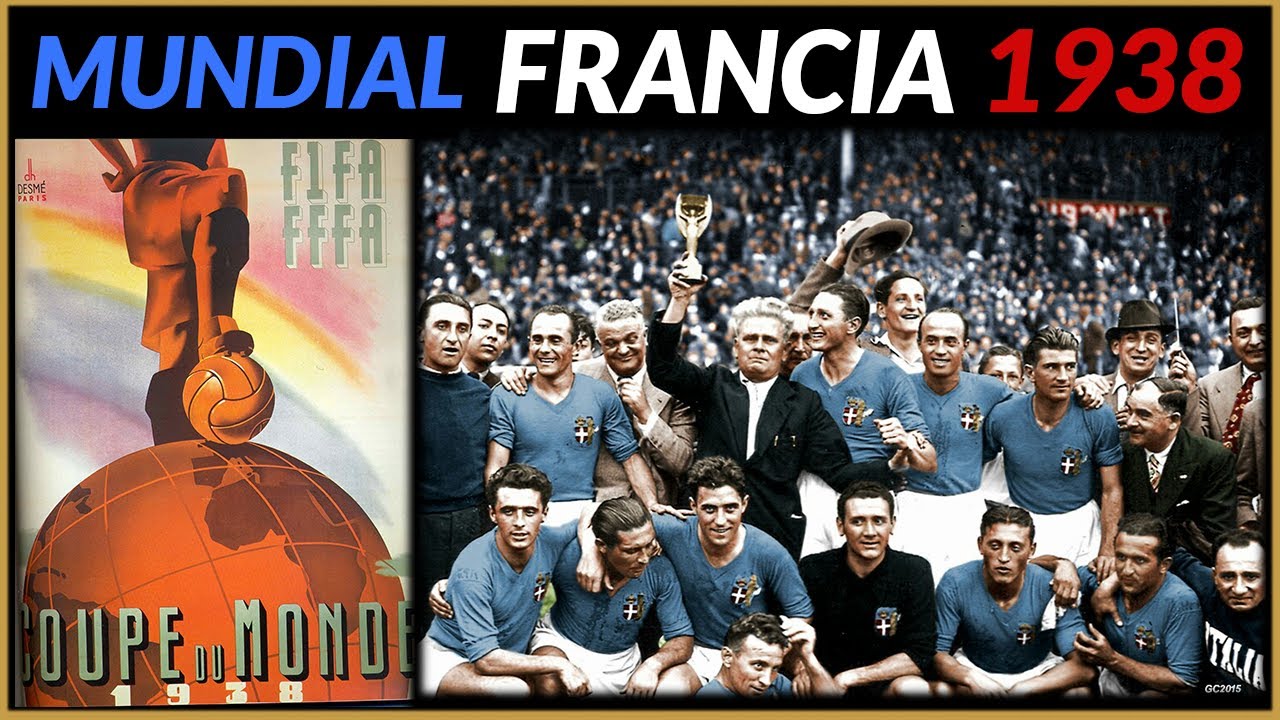 MUNDIAL FRANCIA 1938 🇫🇷 | Historia de los Mundiales