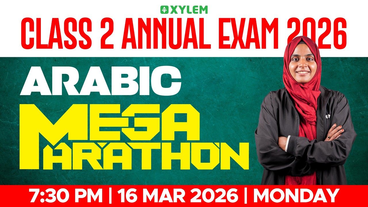 Class 2 Arabic Annual Exam 2026 | Mega Marathon | Xylem Class 2