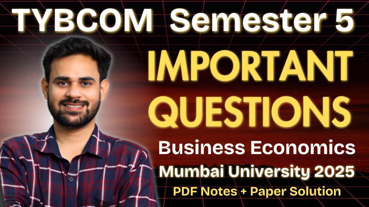 TYBCOM Semester 5 Business Economics | Important Questions 2025 | Mumbai University