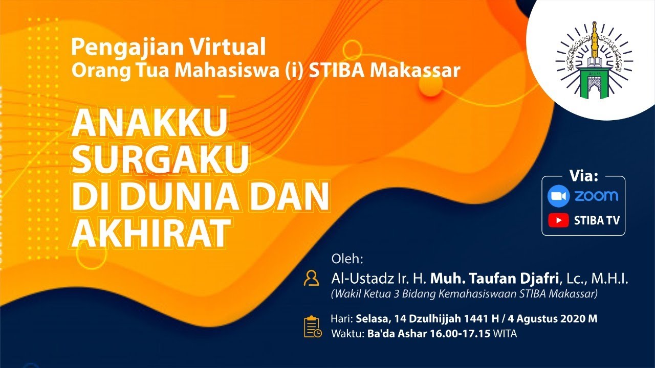 Pengajian Virtual Orangtua Mahasiswa(i) STIBA Makassar