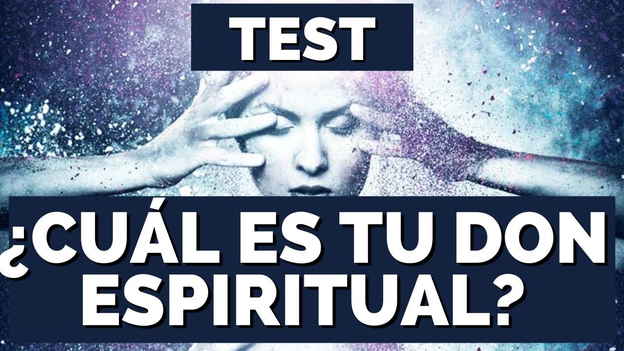 TEST para SABER cuál es tu DON ESPIRITUAL , test mejorado