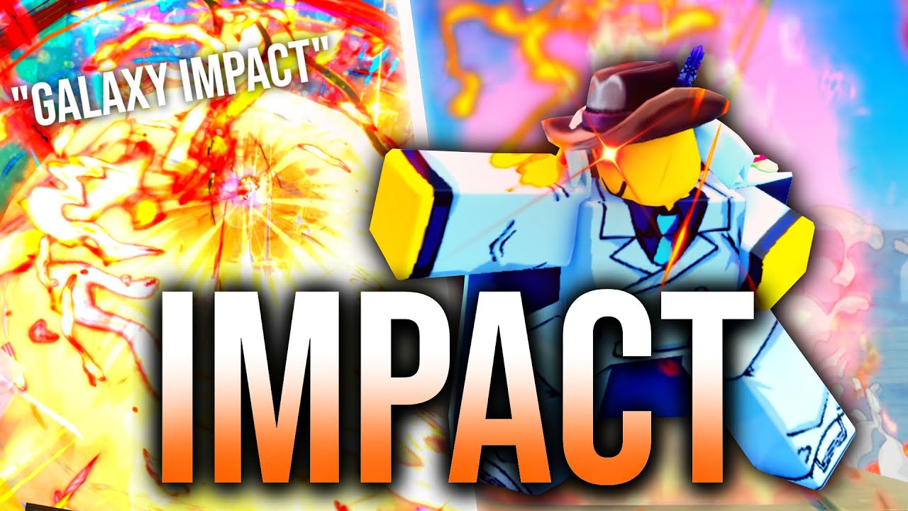 I OBTAINED GALAXY IMPACT...