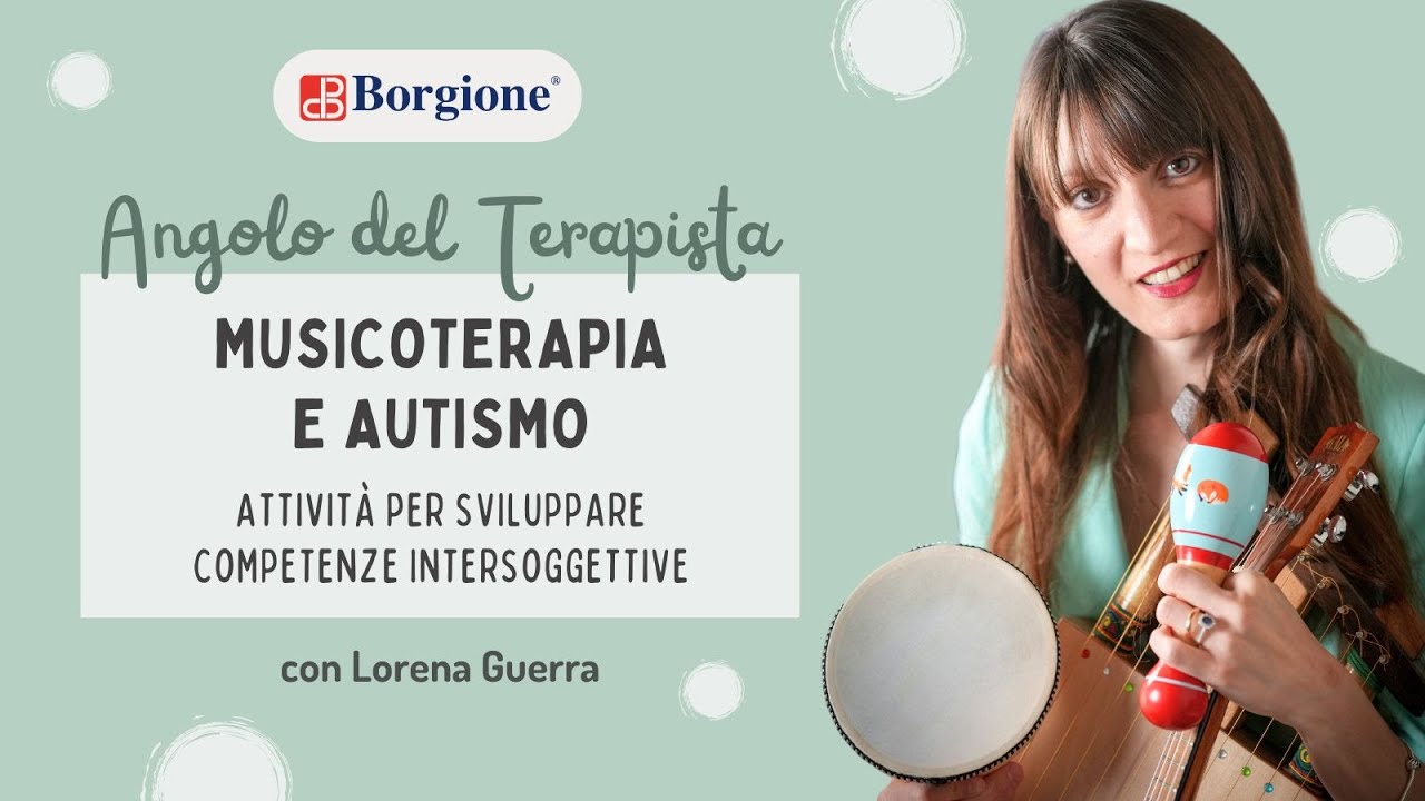 Musicoterapia e Autismo: Attività per Sviluppare Competenze Intersoggettive