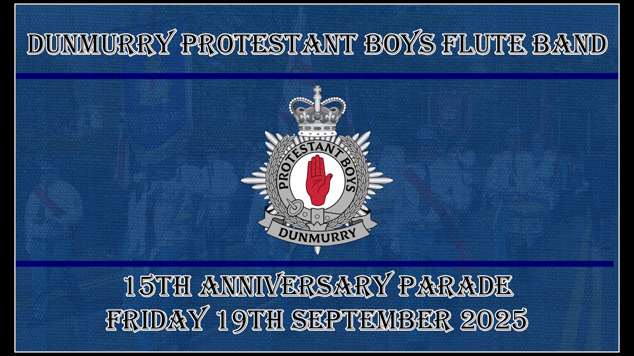 Dunmurry Protestant Boys FB 15th Anniversary Parade 19/09/25