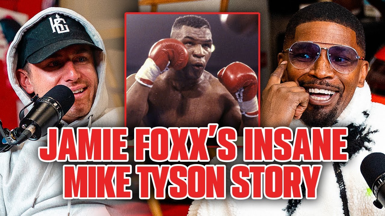 Jamie Foxx Tells An INSANE Mike Tyson Story!
