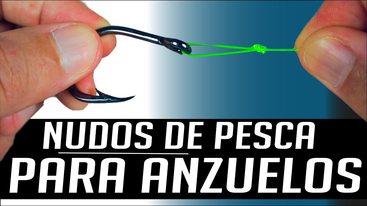 2 UNICOS NUDOS PARA ANZUELOS QUE NECESITAS CONOCER