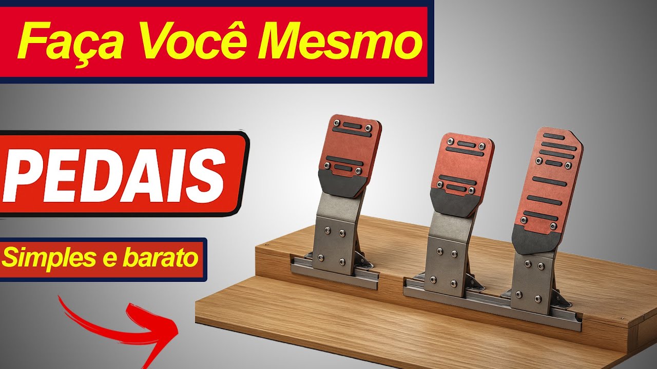 Construa Seus Próprios Pedais de Simulação! Fácil e Barato