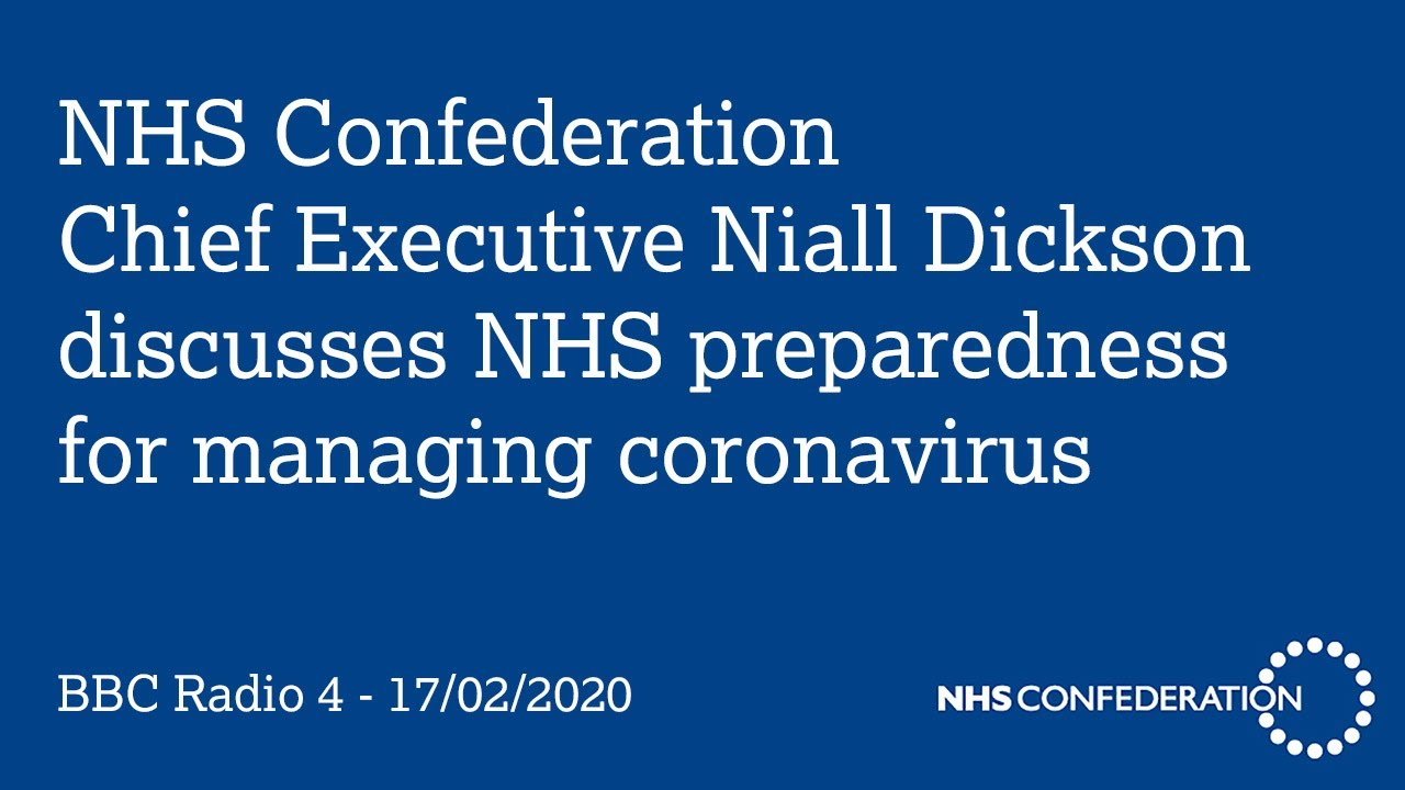 Niall Dickson (NHS Confed) discusses NHS coronavirus preparedness | BBC Radio 4