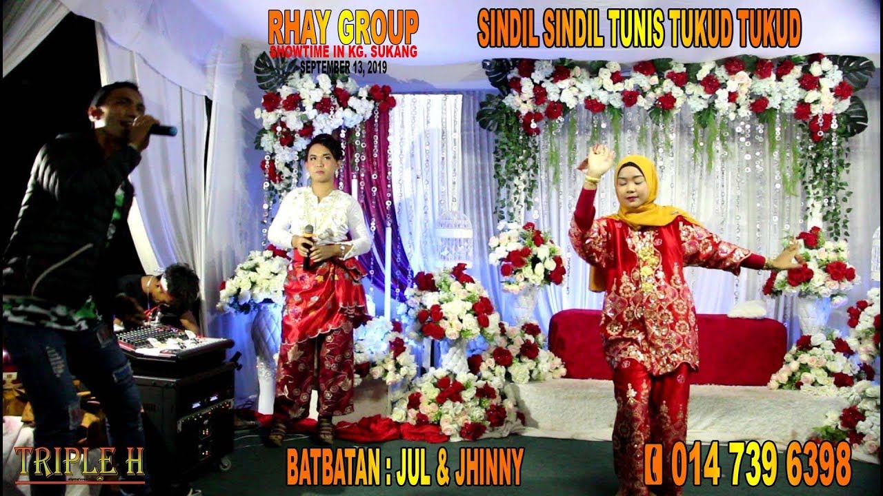 RHAY GROUP SUKANG | SINDIL SINDIL | TUNIS TUKUD-TUKUD| SEPTEMBER 13, 2019