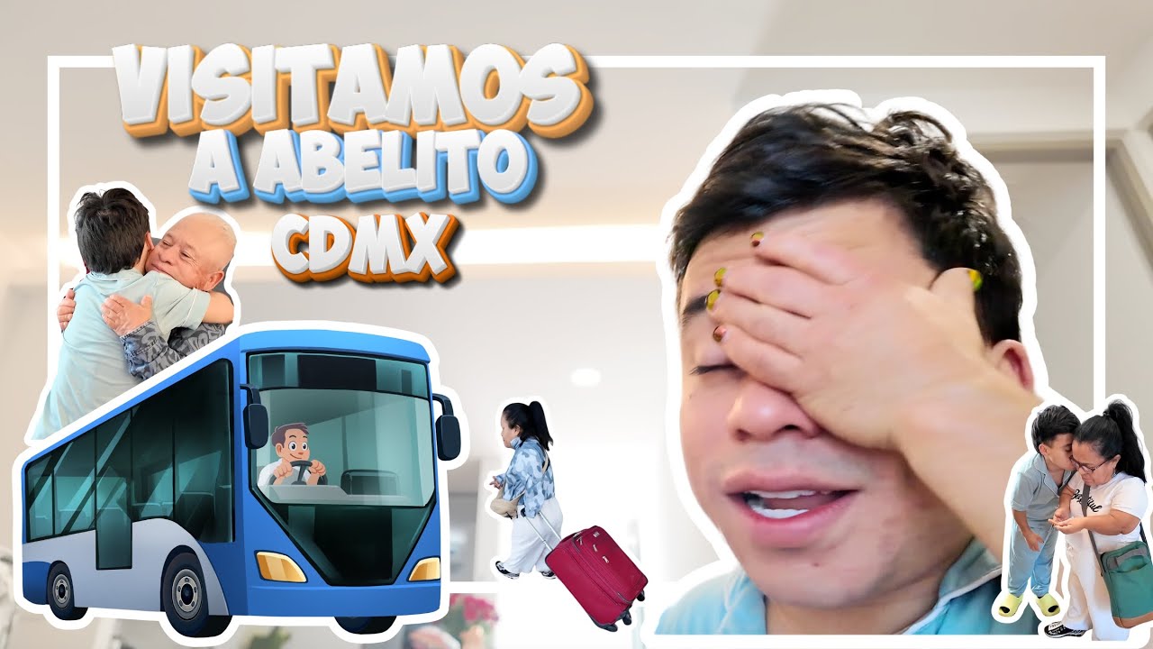 VISITANDO A NUESTRO HIJO EN CDMX 🚌 | LOS PAPÁS DE ABELITO