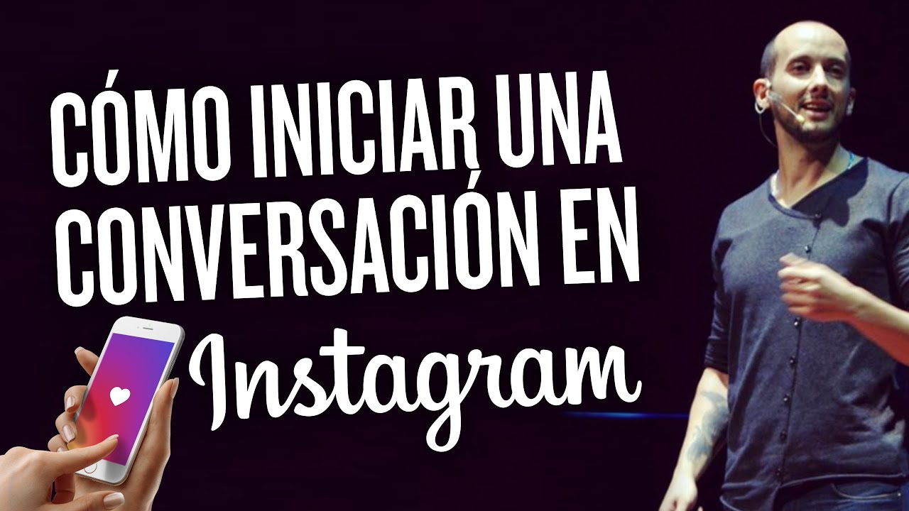 ¿Cómo iniciar conversaciones en Instagram?
