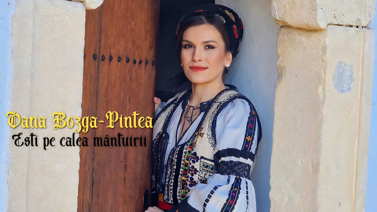 Oana Bozga Pintea - Ești pe calea m&acirc;ntuirii (Priceasnă)